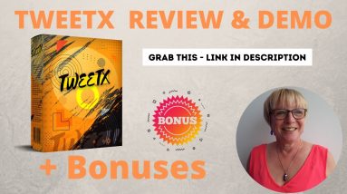 TWEETX Review + Bonuses ✋ STOP ✋ Grab TWEETX plus 4 Fantastic Bonuses.