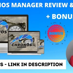 Chronos Manager ⏲️ 📅 Review ➕ Bonuses✋ STOP ✋ Don’t Buy Unless You Watch This Video Demo First.