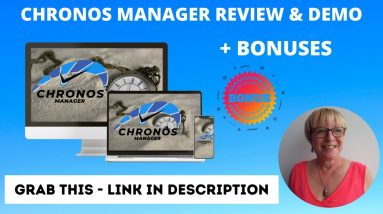 Chronos Manager ⏲️ 📅 Review ➕ Bonuses✋ STOP ✋ Don’t Buy Unless You Watch This Video Demo First.