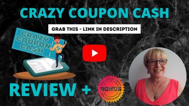 CRAZY COUPON CA$H Review + Bonuses ✋ STOP ✋ Grab CRAZY COUPON CA$H plus My 4 Fantastic Bonuses.
