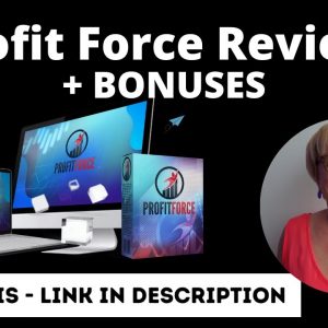 Profit Force Review + Bonuses ✋ STOP ✋ Grab Profit Force  plus 4 Fantastic Bonuses