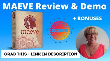 Here Is My Maeve Review and walkthrough of Members Dashboard ✋ STOP ✋ Grab MAEVE Plus The BONUSES