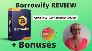 Borrowify Review + Bonuses ✋ STOP ✋ Grab Borrowify  plus 4 Fantastic Bonuses.