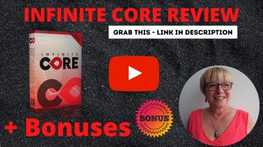 Infinite Core Software Bundle Review + Bonuses ✋ STOP ✋ Grab Infinite Core plus all the Bonuses.
