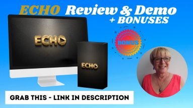 Echo Review + Bonuses✋ STOP ✋ Don’t Grab ECHO Unless You Watch This Video First 🎯 Traffic Software 🎯