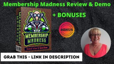 Membership Madness Review + Bonuses✋ STOP ✋ Don’t Grab This Unless You Watch This Video First.