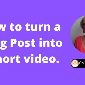 How to turn a blog post into a video.