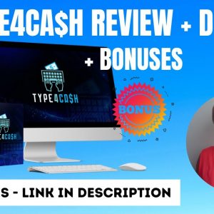 TYPE4CA$H Review + Bonuses✋ STOP ✋ Don’t Grab This Software Unless You Watch This Video First