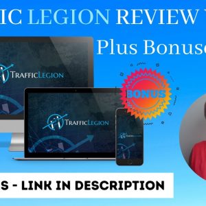 Traffic Legion  Review + Bonuses✋WAIT✋ Watch This First, 2 Traffic Strategies to Earn You Cash