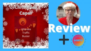 Christmas Capers Review ✋WAIT✋ Watch This First, Get Three Traffic Munching Methods And Boost Sales