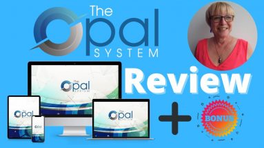 The Opal System Review  ✋WAIT✋ Watch This & Get Access To Promote A High 💵 Ticket Affiliate Program.