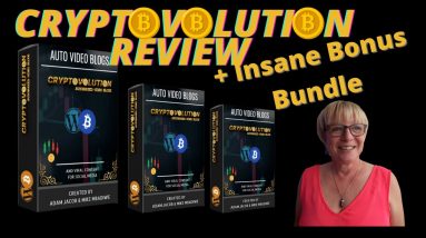 Cryptovolution Review for automated video blog system✋WAIT✋ Watch This First Grab My Bonus Bundle