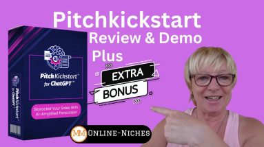 Review & Demo For Pitchkickstart For ChatGPT Revolutionize Your Sales Scripts Plus Extra Bonuses