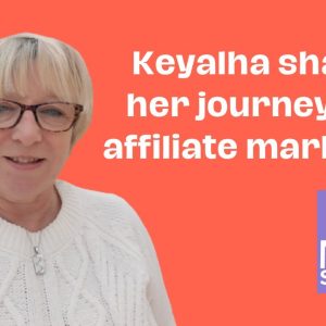 Digital and Affiliate Marketing With My First Guest Keyalha Irwin